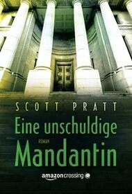 Eine unschuldige Mandantin (German Edition)