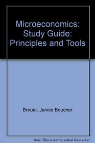 Microeconomics: Study Guide: Principles and Tools