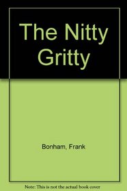 Nitty Gritty: 2
