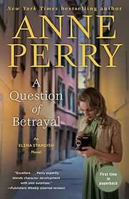 A Question of Betrayal (Elena Standish, Bk 2)
