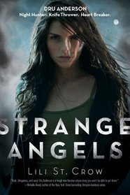 Strange Angels (Turtleback School & Library Binding Edition)
