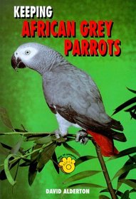 Keeping African Gray Parrots (Ts-111)
