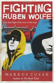 Fighting Ruben Wolfe (Underdogs)