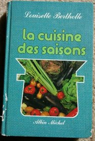 La cuisine des saisons (French Edition)