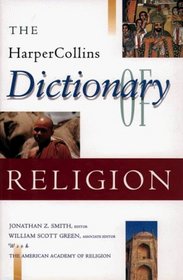 HarperCollins Dictionary of Religion: U. K. Edition
