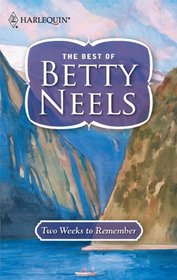 Two Weeks to Remember (The Best of Betty Neels)