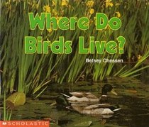 Where Do Birds Live? (Science Emergent Readers)