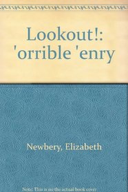 Lookout!: 'orrible 'enry