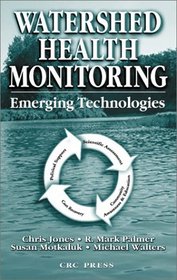 Watershed Health Monitoring:  Emerging Technologies