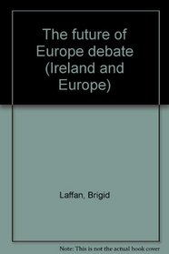 The future of Europe debate (Ireland and Europe)