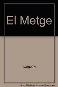 El Metge (Spanish Edition)