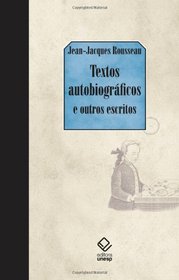 Textos autobiogrficos & outros escritos (Portuguese Edition)