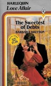 The Sweetest of Debts