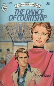 The Dance of Courtship (Harlequin Romance, No 1977)