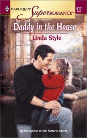 Daddy in the House (Harlequin Superromance, No 977)
