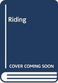 Riding (Hamlyn sporting series)