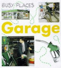 Garage (Busy Places S.)