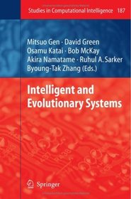 Intelligent and Evolutionary Systems (Studies in Computational Intelligence)