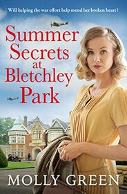 Summer Secrets at Bletchley Park (Bletchley Park Girls, Bk 1)