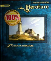 Literature; American Literature (Teacher's Edition)