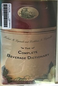 The Complete Beverage Dictionary