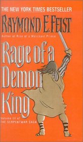 Rage of a Demon King (Serpentwar Saga)