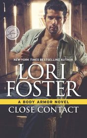 Close Contact (Body Armor, Bk 3)