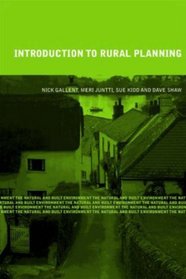 Introduction to Rural Planning (Natural and Built Environment Series)