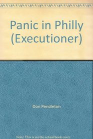 Panic in Philly (Executioner)