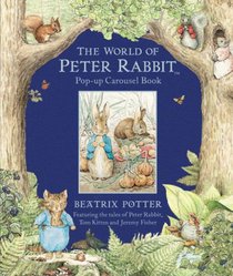 The World of Peter Rabbit Pop-Up Carousel Book