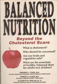 Balanced Nutrition: Beyond the Cholesterol Scare