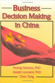 Business Decision Making in China