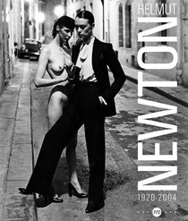 Helmut Newton 1920-2004 (French Edition)