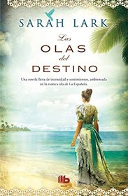 Las olas del destino (Spanish Edition)