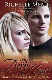 The Fiery Heart (Bloodlines, Bk 4)