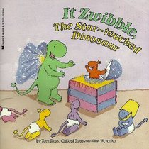 It Zwibble, the Star-Touched Dinosaur