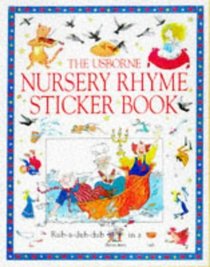 The Usborne Nursery Rhyme Sticker Book (Songbooks Series)