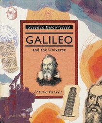 Galileo and the Universe (Science Discoveries)