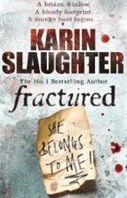 Fractured (Will Trent, Bk 2) (Large Print)