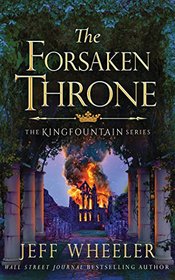 The Forsaken Throne (Kingfountain)