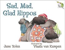 Sad, Mad, Glad Hippos