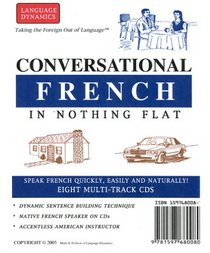 Conversational French in Nothing Flat: 8 One Hour Multi-Track CDs