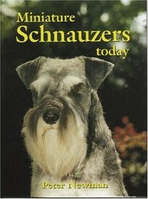 Miniature Schnauzers Today (Book of the Breed S)