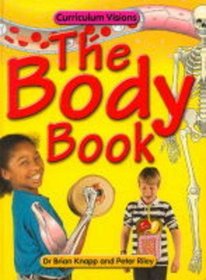 The Body Book (Curriculum Visions)