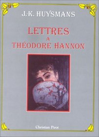 Lettres  Thodore Hannon