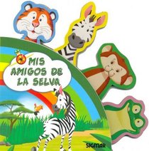 AMIGOS DE LA SELVA (Mis Amigos) (Spanish Edition)