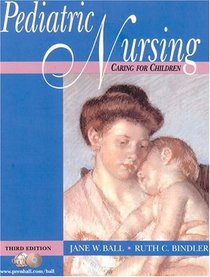 Pediatric Nursing, 3/e & Child Health Card Package (3rd Edition)