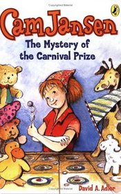 Cam Jansen and the Mystery of the Carnival Prize (Cam Jansen)