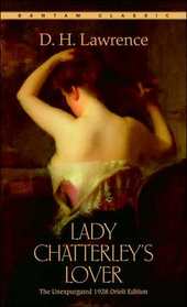 Lady Chatterley's Lover (The Unexpurgated 1928 Orioli Edition)
