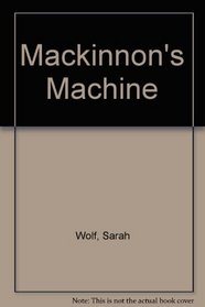 MacKinnon's Machine